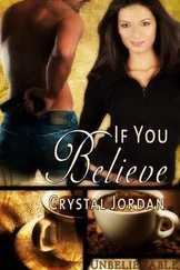 Crystal Jordan - If You Believe