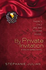 Stephanie Julian - By Private Invitation