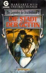 Margaret Weis - Die Stadt der Göttin