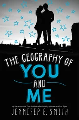 Jennifer Smith - The Geography of You and Me