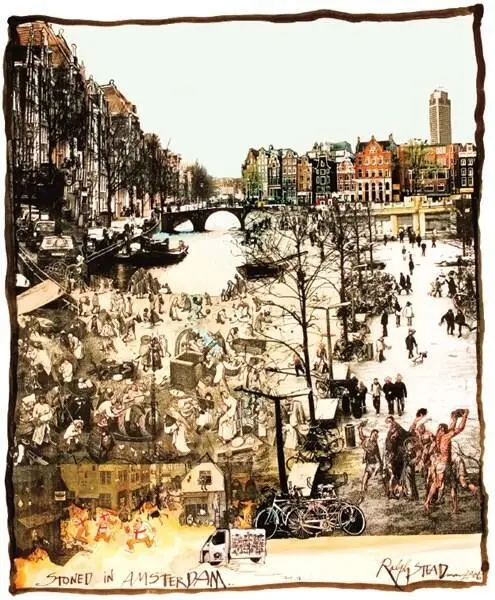 In truth this netherNetherlands visit was a bit of a cliché I was writing a - фото 51
