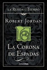 Robert Jordan - La corona de espadas