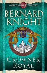 Bernard Knight - Crowner Royal