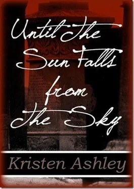 Kristen Ashley Until the Sun Falls From the Sky обложка книги