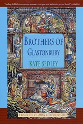 Kate Sedley - The Brothers of Glastonbury