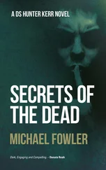 Michael Fowler - Secret of the Dead