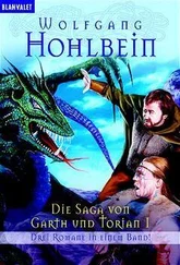 Wolfgang Hohlbein - Die Saga von Garth und Torian