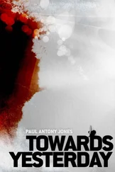 Paul Jones - Towards Yesterday