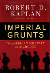 Robert Kaplan - Imperial Grunts