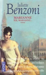 Juliette Benzoni - Toi, Marianne