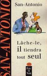 Frédéric Dard - Lâche-le, il tiendra tout seul