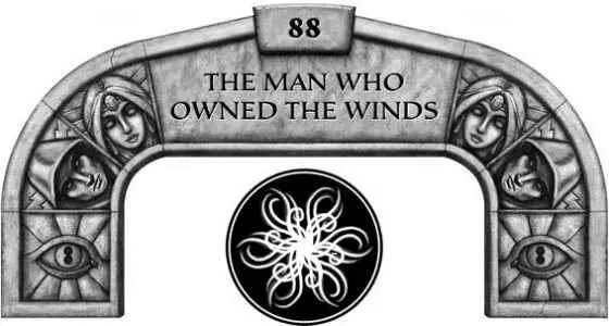 88 The Man Who Owned the Winds 1173090605 1173090801 1173090901 1173091001 - фото 126