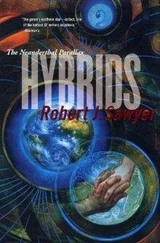 Роберт Сойер - Гибриды