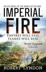 Robert Lyndon - Imperial Fire