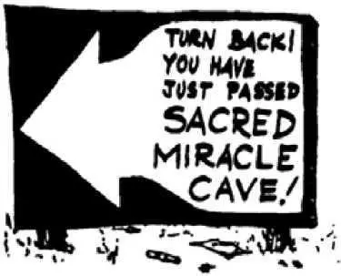 So Sacred Miracle Cave had become a part of the past As an old old man Trout - фото 79