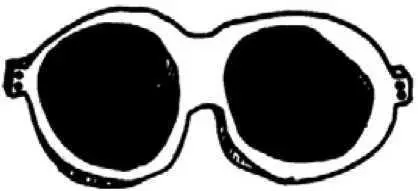 The lenses were silvered were mirrors to anyone looking my way Anyone wanting - фото 83