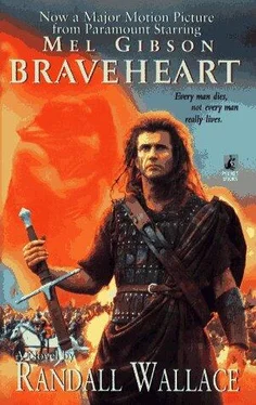 Randall Wallace Braveheart