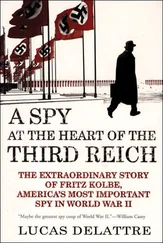 Lucas Delattre - A Spy at the Heart of the Third Reich