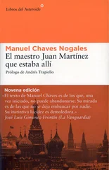 Manuel Chaves Nogales - El maestro Juan Martínez que estaba allí