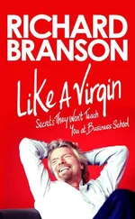 Richard Branson - Like a Virgin