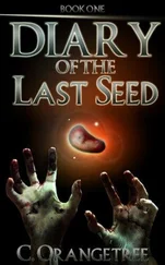 Charles Orangetree - Diary of the Last Seed
