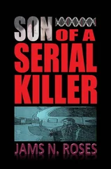 Jams Roses - Son of a Serial Killer