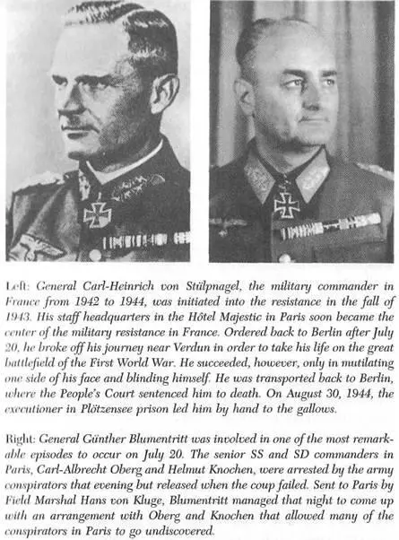 Shortly after midnight Stülpnagel returned to his headquarters in the Hôtel - фото 58