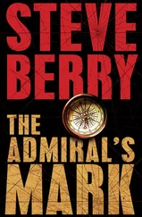 Steve Berry - The Admiral's Mark