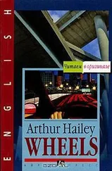 Arthur Hailey - Wheels