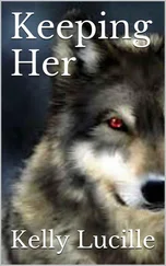 Kelly Lucille - Keeping Her