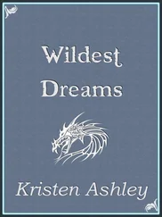 Kristen Ashley - Wildest Dreams