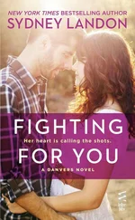 Sydney Landon - Fighting For You