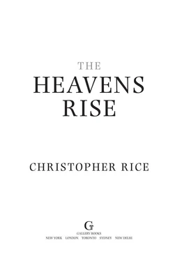 Christopher Rice The Heavens Rise обложка книги