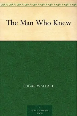 Edgar Wallace The Man Who Knew обложка книги