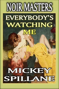 Mickey Spillane Everybody's Watching Me обложка книги