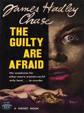 James Chase The Guilty Are Afraid обложка книги