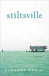 Susanna Daniel - Stiltsville