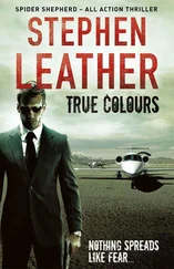 Stephen Leather - True Colours