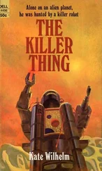 Kate Wilhelm - The Killer Thing