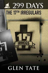 Glen Tate - 299 Days - The 17th Irregulars