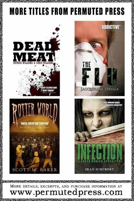 Copyright Published by Permuted Press at Smashwords Copyright 2012 Derek J - фото 4