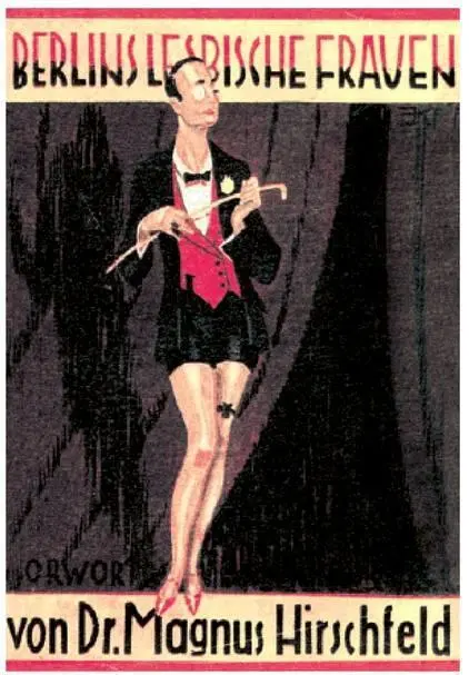 Ruth Margarete Roellig Berlins Lesbians 1928 a guidebook with an - фото 17
