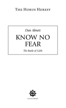 Dan Abnett Know no fear. The Battle of Calth обложка книги