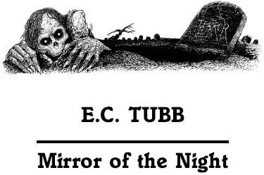 EC TUBB IS PROBABLY BEST known as a science fiction author Since 1951 he - фото 15