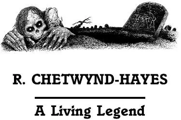 RONALD CHETWYNDHAYES DIED in 2001 He started writing fiction in the early - фото 19