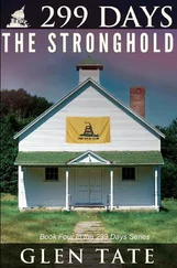Glen Tate - 299 Days - The Stronghold