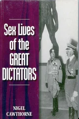 Nigel Cawthorne - Sex Lives of the Great Dictators