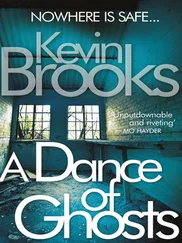 Kevin Brooks - Dance of Ghosts