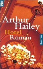 Arthur Hailey - Hotel