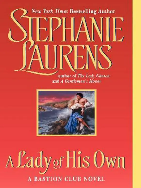 STEPHANIE LAURENS A Lady of His Own CHA - фото 1